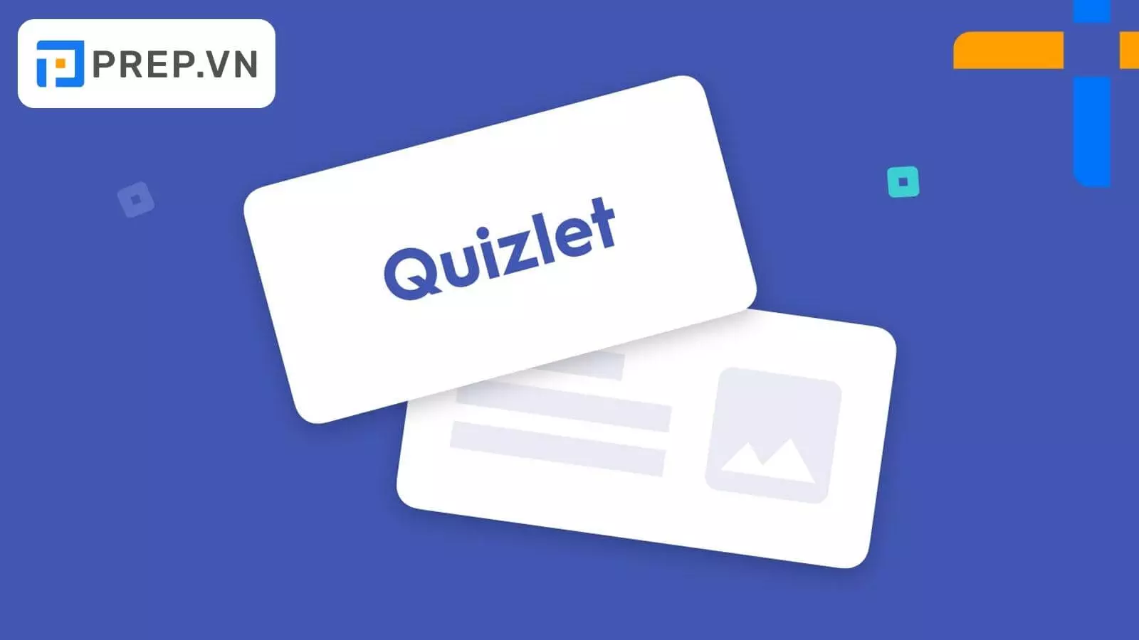 Quizlet - App học IELTS miễn phí