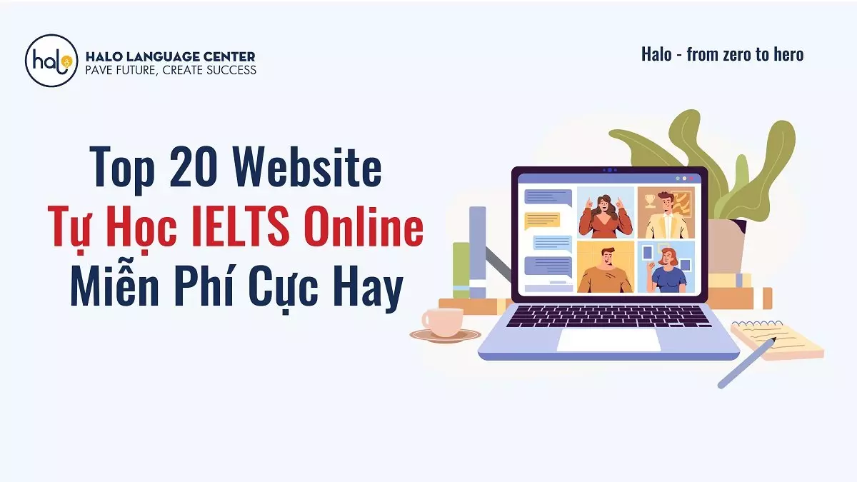Top 20 Website Tự Học IELTS Online Miễn Phí Cực Hay Phải Biết