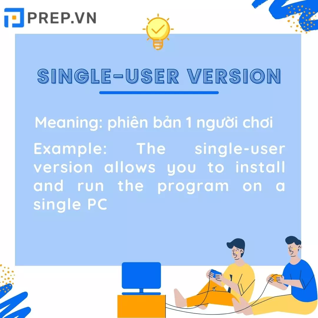 Single-user version